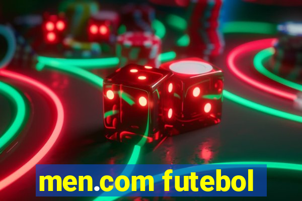 men.com futebol